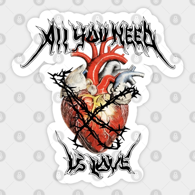 Realistic heart with barbed wire and tribal quote All you need is love Sticker by NKTN